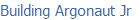 Building Argonaut Jr